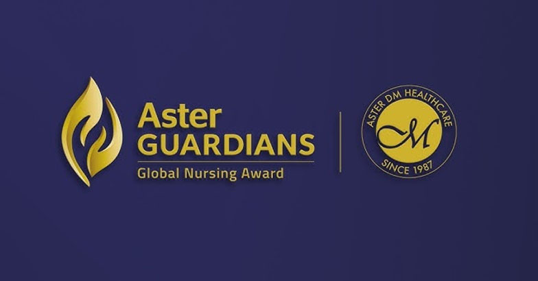 ആസ്റ്റര്‍ ഗാര്‍ഡിയന്‍സ് ഗ്ലോബല്‍ നഴ്‌സിങ്ങ് അവാര്‍ഡിന് അപേക്ഷിക്കാം 